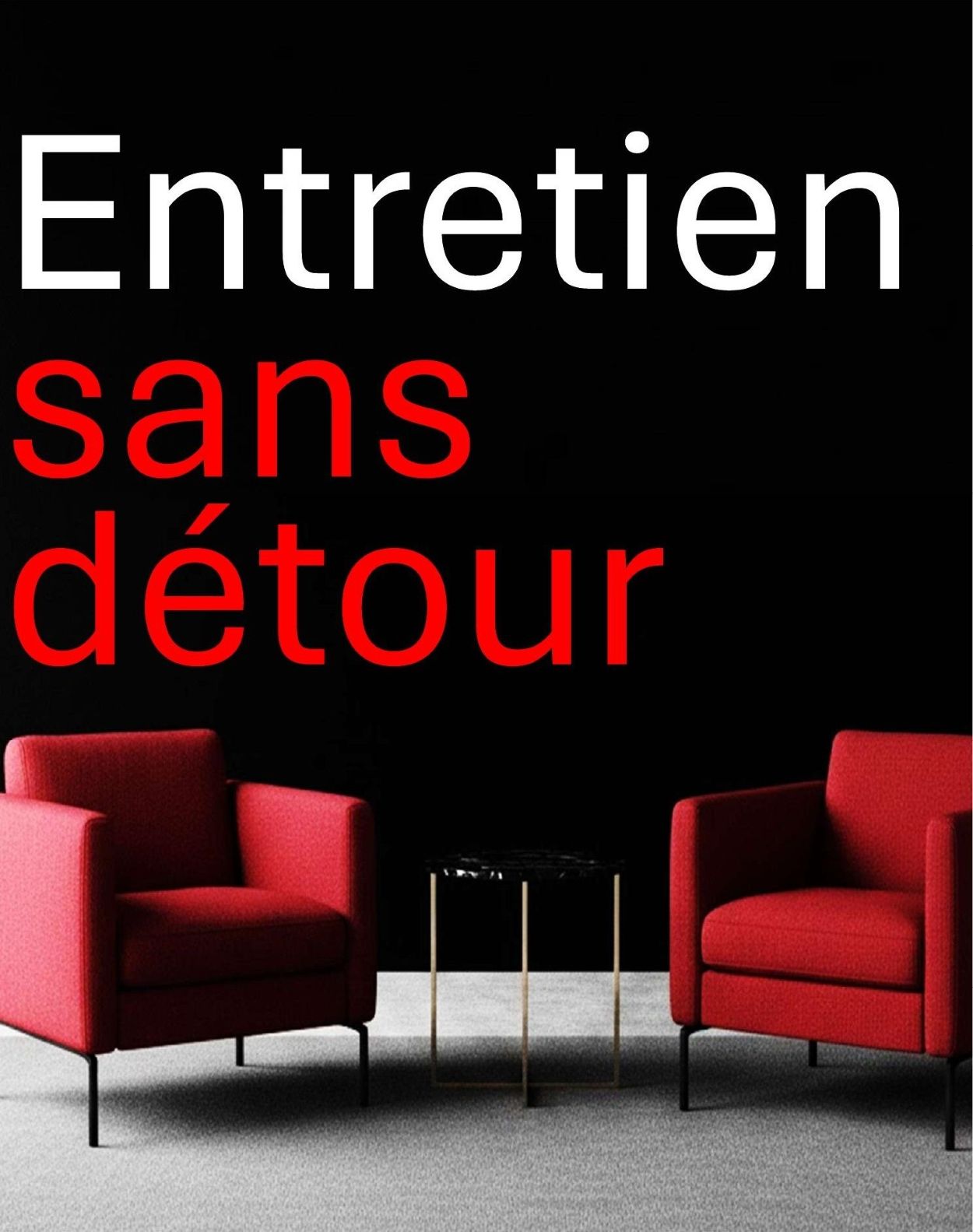Entretien sans détour